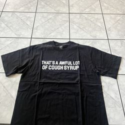 Black Awful Lot Of Cough Syrup Shirt Size Large