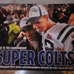 Super Colts – Road to the Championship Book – New Collector’s Edition - $10