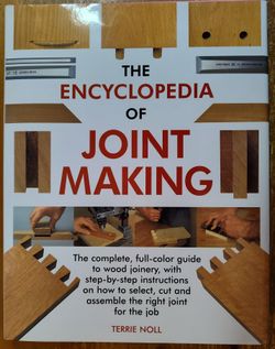 The Encyclopedia Of Joint Making - NEW