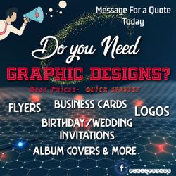 Need Graphic Designs