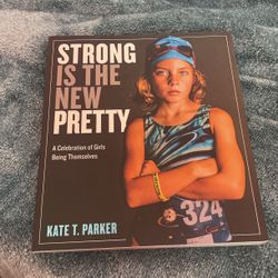 Strong Is The New Pretty Book