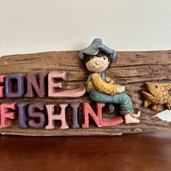 Gone Fishn Sign