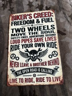 Very nice bikers creed sign