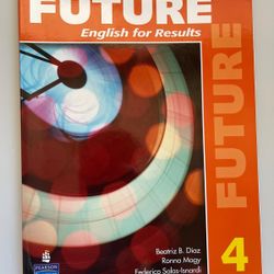 Future 4: English for Results (with Practice Plus CD-ROM)