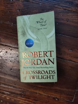 "Crossroads of Twilight" By Robert Jordan 