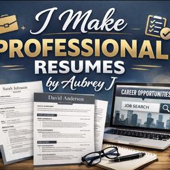 I make professional resumes!