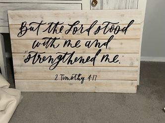 Wood Pallet Wall Sign 2 Timothy 4:17