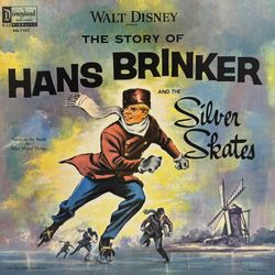  Hans Brinker and the Silver Skates – Original Story LP (Vintage)