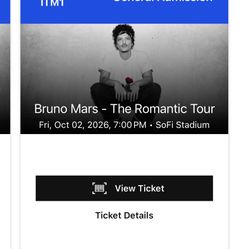 Bruno mars “ The Romantic Tour “ Sofi Stadium 10/02/26 @7p
