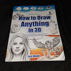 "How To Draw Anything In 3D" Drawing Step By Step Book