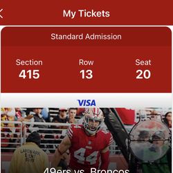 49ers vs Broncos $260 4 Tickets 