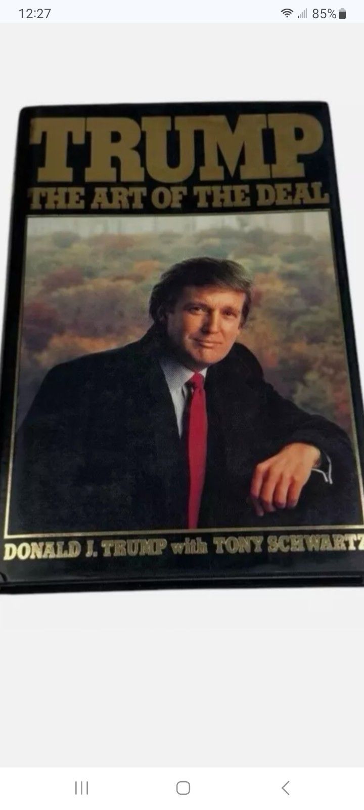 Donald Trump "The Art Of The Deal" 1987 1st Edition