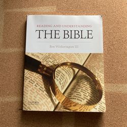 Reading and understanding the Bible Ben Witherington III