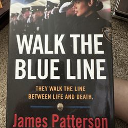 Walk The Blue Line By James Patterson 