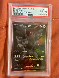 2025 Zekrom ex 172/086 Black White Rare PSA 10