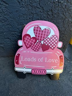 Loads of Love Valentine's Day Wood Sign