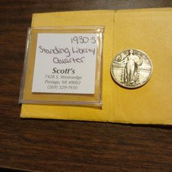 1930 Standing Liberty Quarter,  Low Mintage, And Last Year Of Issue 