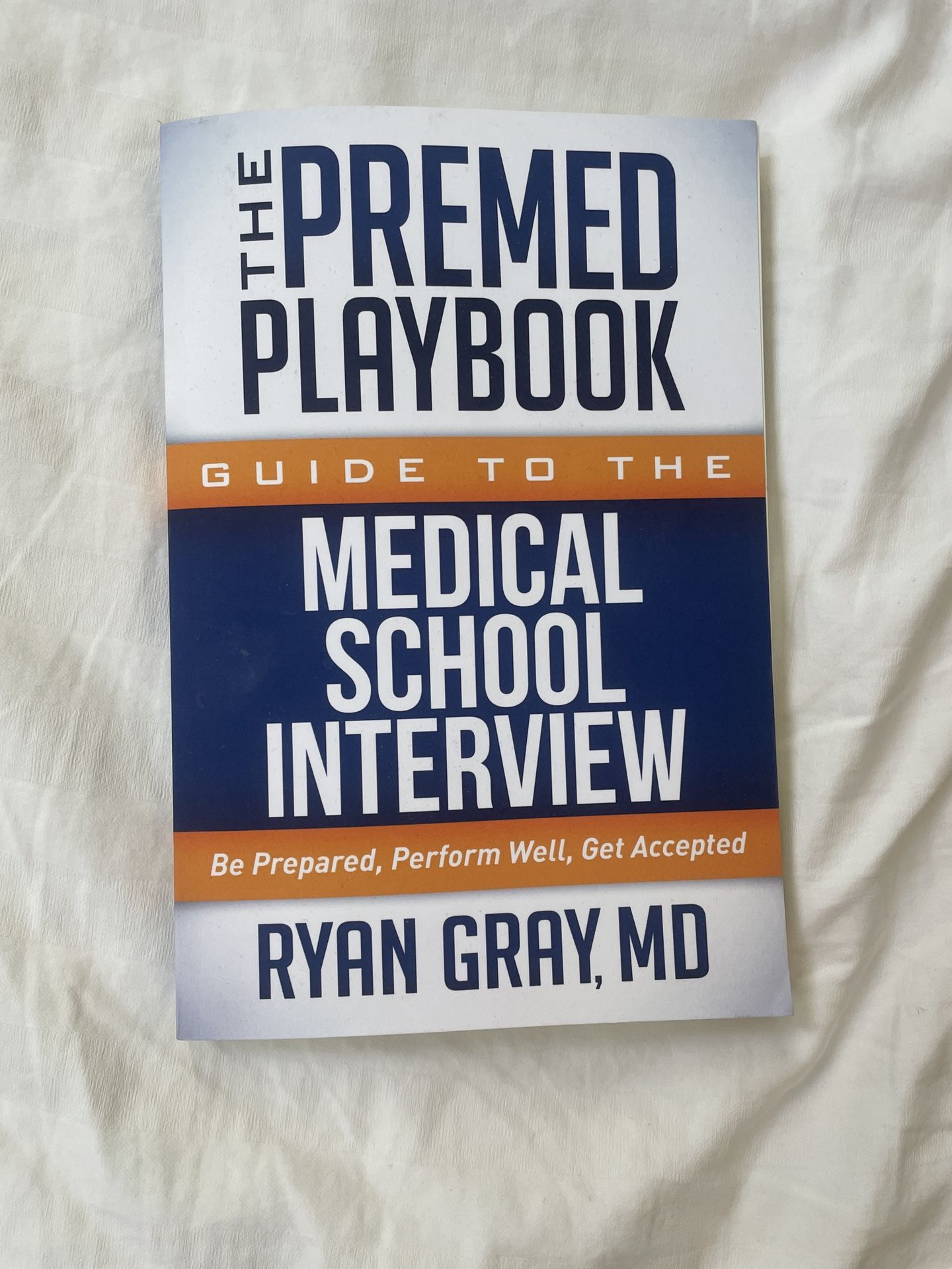 Premed Playbook Medical School Interview