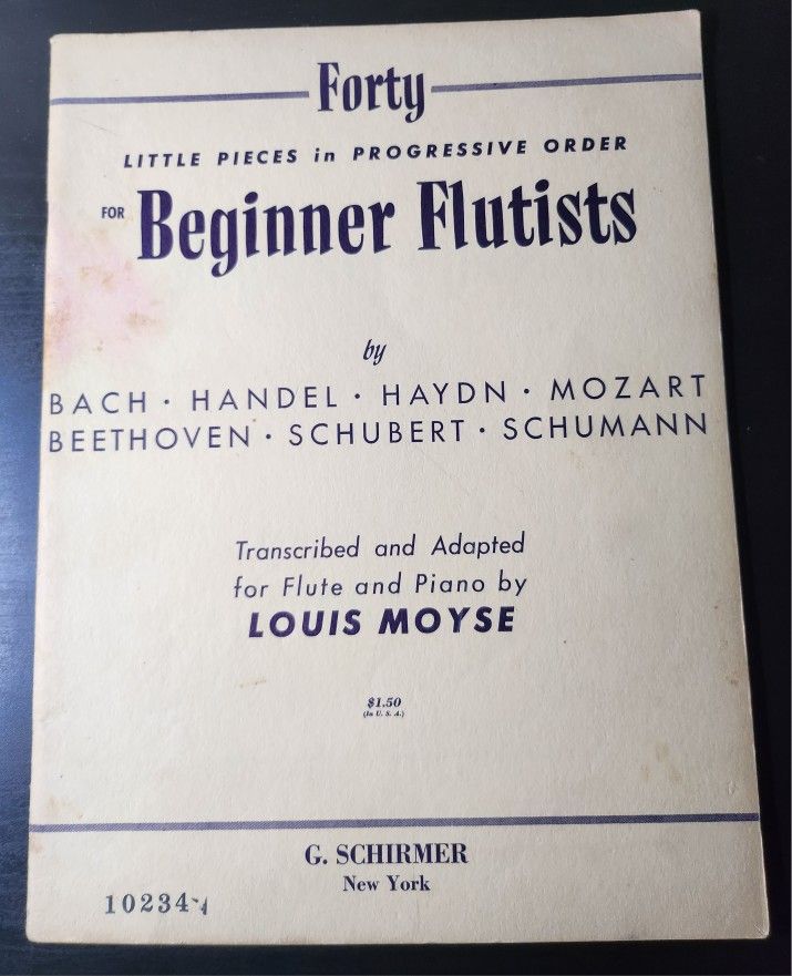 "Forty Little Pieces In Progressive Order for Beginner Flutists" Louis Moyse (Adapted)