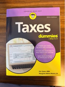 Taxes For Dummies: 2024 Edition