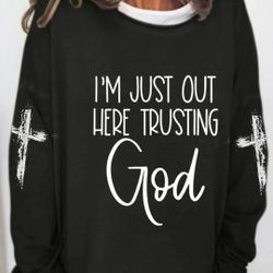 NWT Women's Trusting God Sweatshirt Size XL