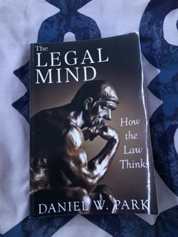 The Legal Mind by Daniel W. Park