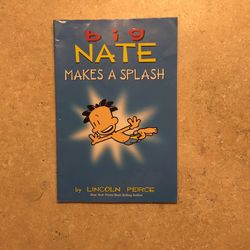  Big Nate Makes A Splash 