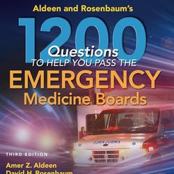 1200 Questions To Pass Emergency Medicine Boards