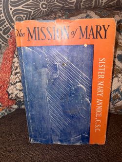 The Mission of Mary