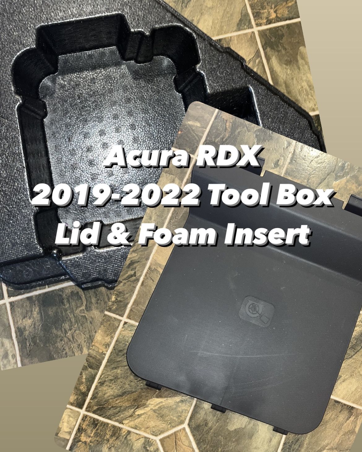 Acura RDX 2019 2020 2021 2022 Tool Box Lid And Foam Insert
