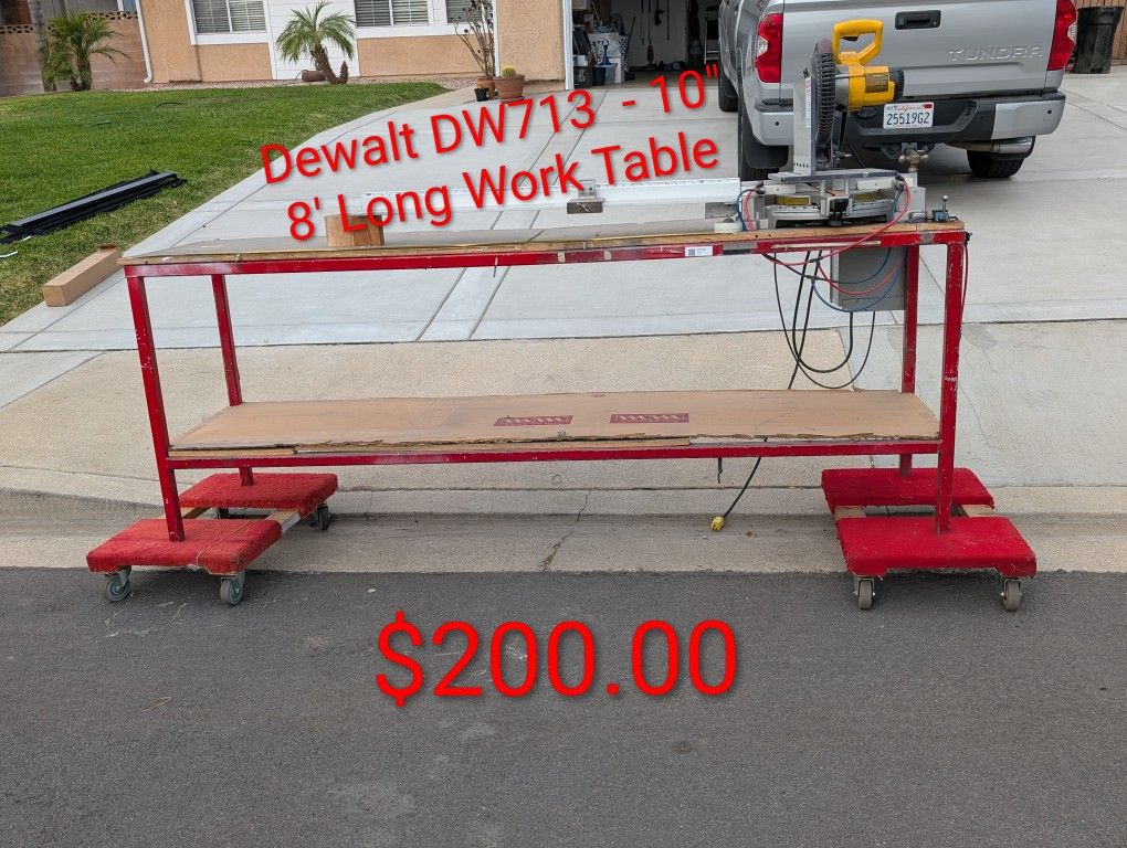 Dewalt DW714 miter Saw On A 8' Long Work Table