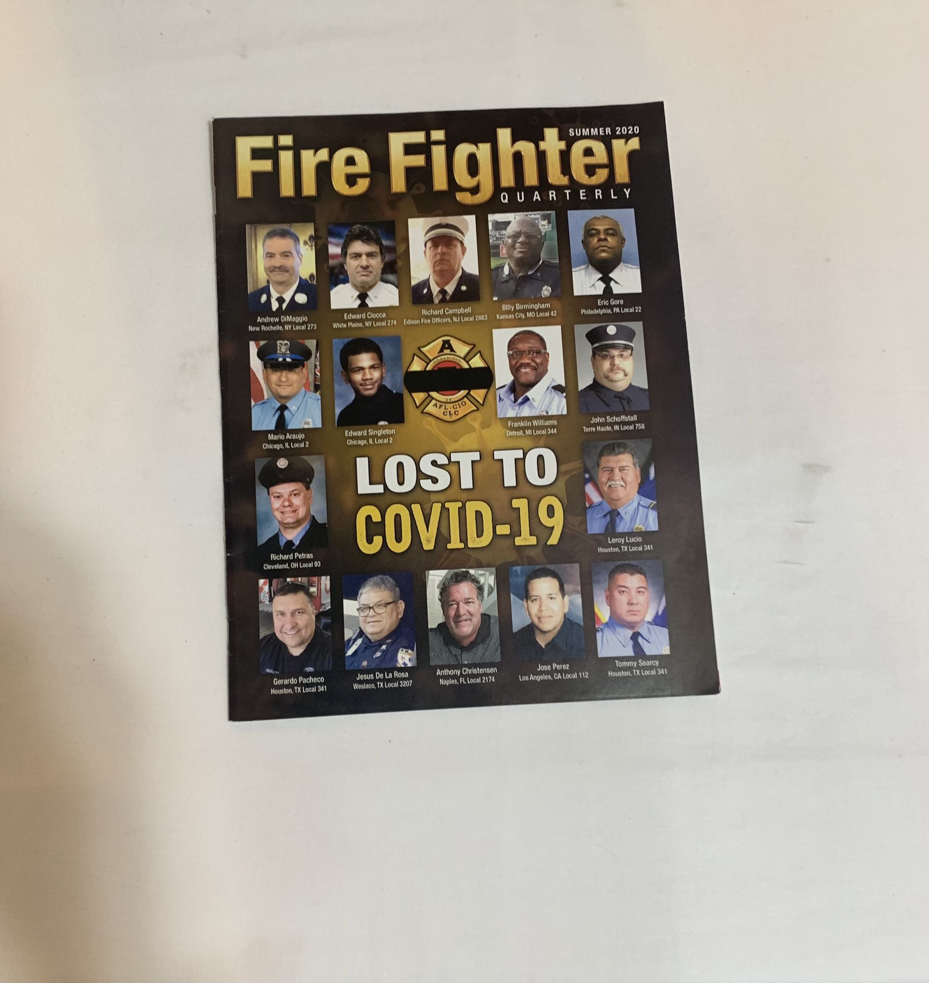 Fire Fighter Quarterly “Lost To Covid-19” Issue Summer 2020 Magazine