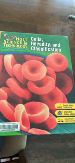 Holt - Cells Heredity and Classification