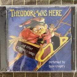 THEODORE WAS HERE AND OTHER CHILDREN’S SONGS (CD) NEW 