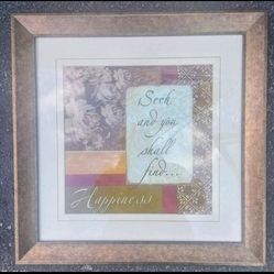 Seek & You Shall Find Happiness - W/Frame, Sell 