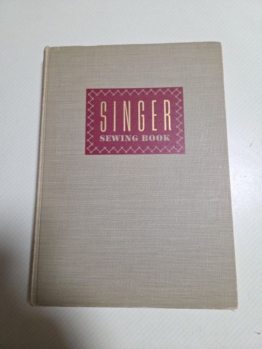 Vintage Singer Sewing Book by Mary Brooks Picken Hardcover Cloth Edition 1949