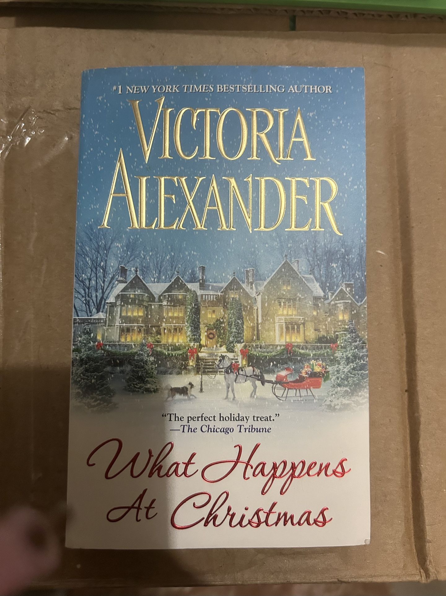New book What happens at Christmas By Victoria Alexander