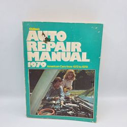 Chilton’s 6733  Auto Repair Manual 1979 American Cars From 1972 to 1979 Paperback