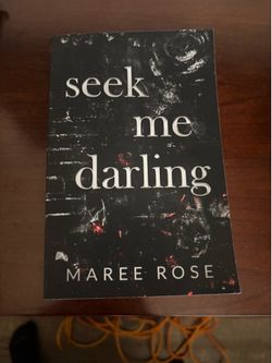 Maree Rose seek me darling (Paperback)