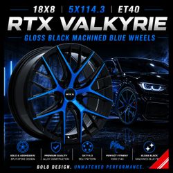 🔥 18x8 5x114.3 RTX VALKYRIE GLOSS BLACK MACHINED BLUE WHEELS 🔥