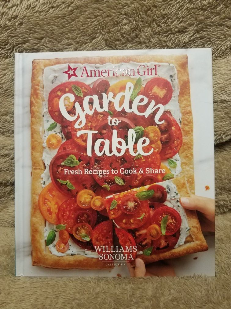 American Girl Garden to table cookbook