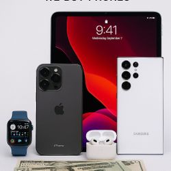 iPhone , Samsung..we ,,, Buy ,,,, Phones 💵