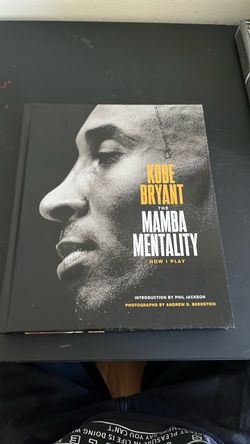 Kobe Bryant The Mamba Mentality