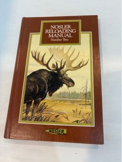 Nosler Bullets Reloading Manual Number Two 1981