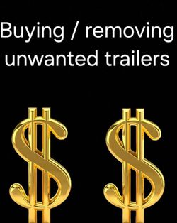 $$ cash for trailers $$ all types