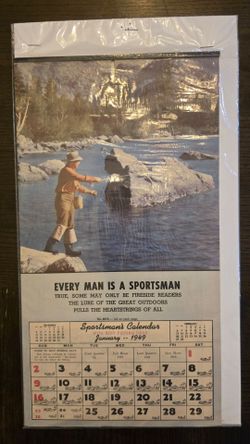 Vintage 1949 Sportsman’s Fishing Calendar – “Every Man Is a Sportsman” Outdoor Advertising Calendar