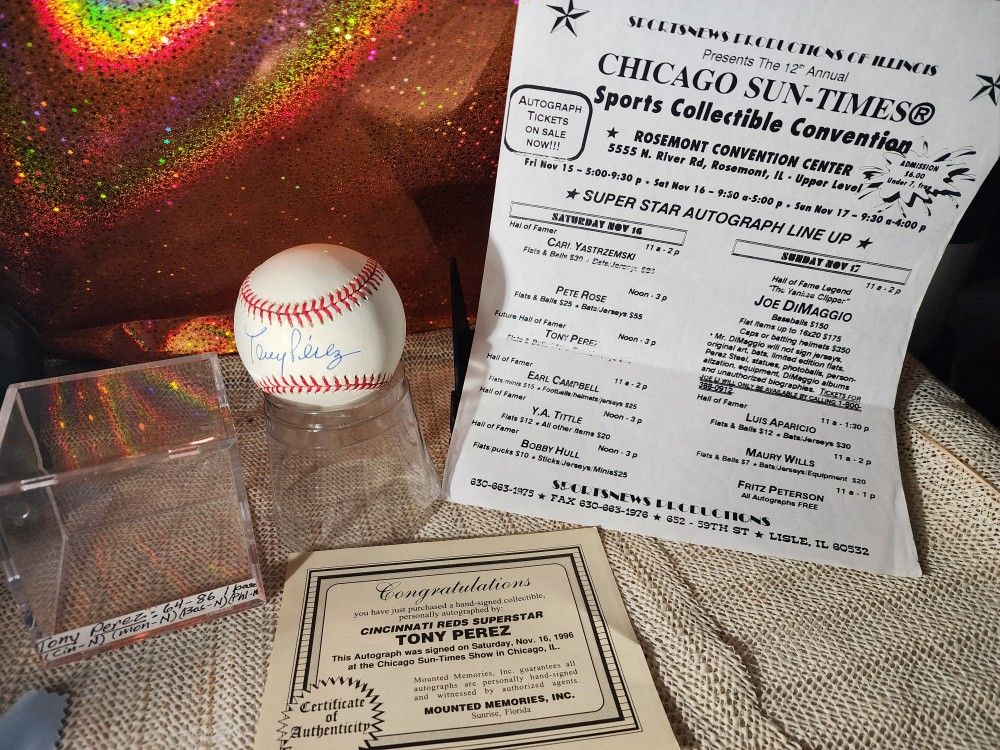 Cincinnati Reds Tony Perez MLB Signed Autographed MLB Baseball COA , SCHEDULE FROM SHOW &BALL CUBE