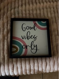good vibes only sign