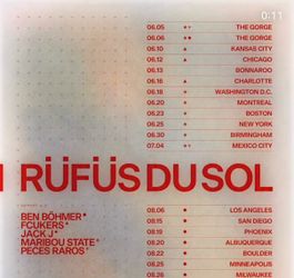 RUFUS DU SOL tickets for Tuesday!