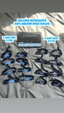 NiteHarts 1-Day Wristbands (Fri-$120, Sun-$110)